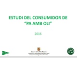 Estudi del consumidor de "Pa amb oli" - Estudio por capítulos (lengua catalana) - Mittel - Balearen - Agrarnahrungsmittel, Ursprungsbezeichnungen und balearische Gastronomie